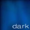 dark