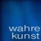 wahre Kunst